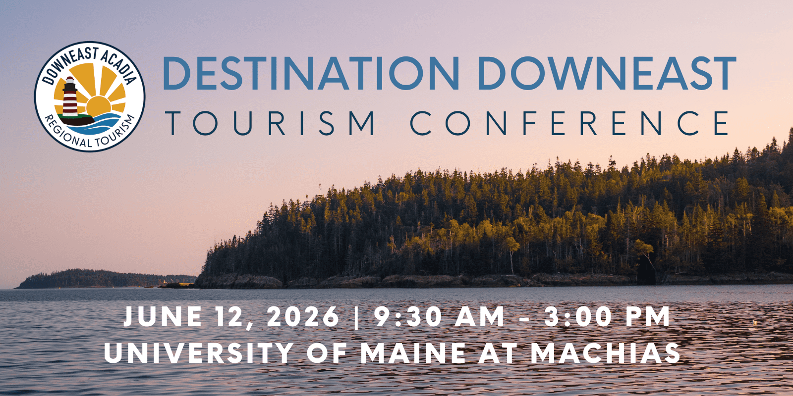 Destination Downeast Tourism Conference banner
